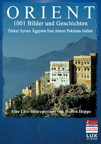 Orient – 1001 Bilder und Geschichten