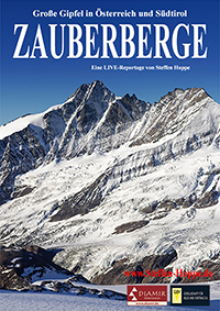 Zauberberge – Gro&szlig;e Gipfel in &Ouml;sterreich und S&uuml;dtirol